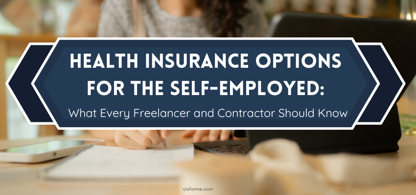 health insurance options for self-employed